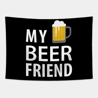 My Beer Friend Tapestry