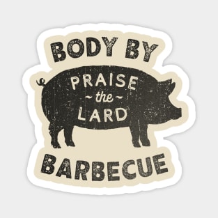 Praise the Lard Magnet