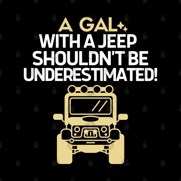 Never underestimate a gal with a jeep by mksjr