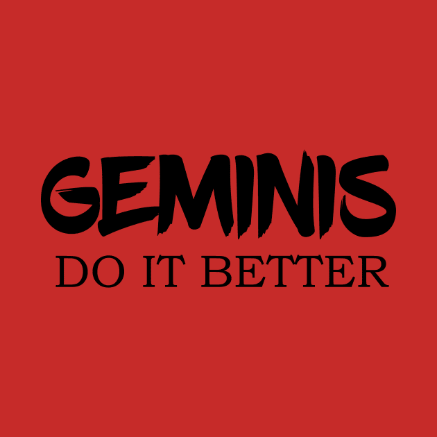 geminis do it better by merysam