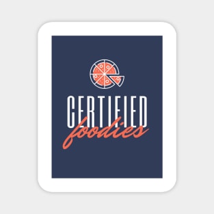 Certified foodies Magnet