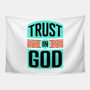 Trust in God Tapestry