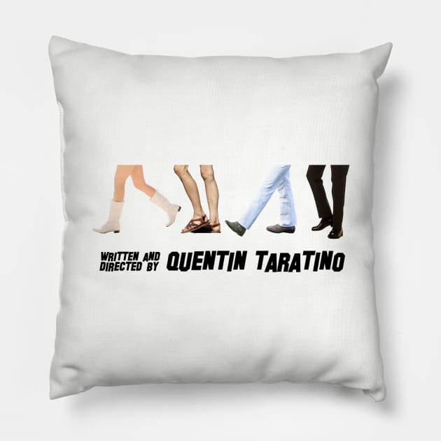 Quentin Tarantino Once upon a time in hollywood feet Pillow by ballooonfish