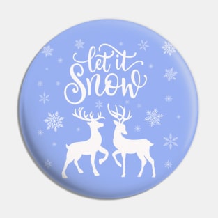 Let it snow with deer and snowflakes Pin