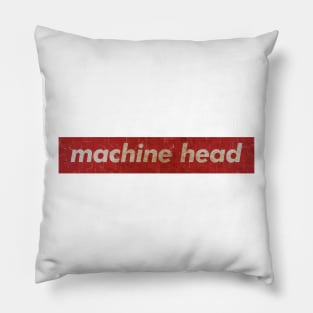 Machine Head - SIMPLE RED Pillow