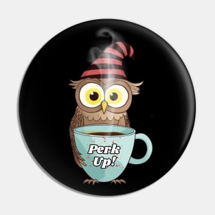 Perk Up | Coffee Pin