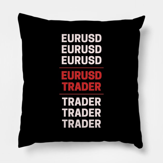 EURUSD True Trader Pillow by Trader Shirts