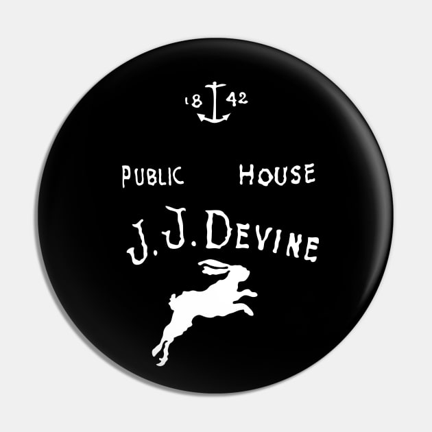 JJ Devine Public House Pin by LordNeckbeard