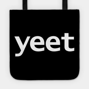 Yeet Minimal White Text Typography Tote