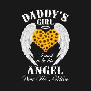 Daddy's Girl I Used to be His Angel Now He's Mine Vintage Angel Wings T-Shirt