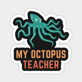 My Octopus Teacher Magnet