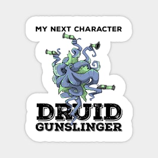 Druid Class Roleplaying Pnp Humor Meme RPG Dungeon Saying Magnet