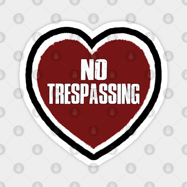 No Trespassing Magnet by TenomonMalke