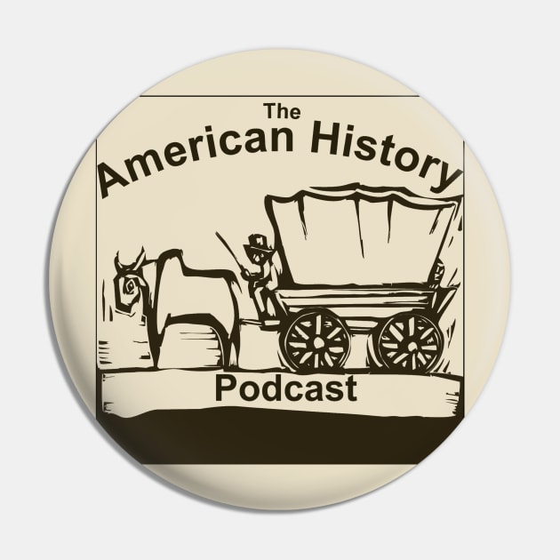 American History Podcast merch! Pin by AmericanHistoryPodcast