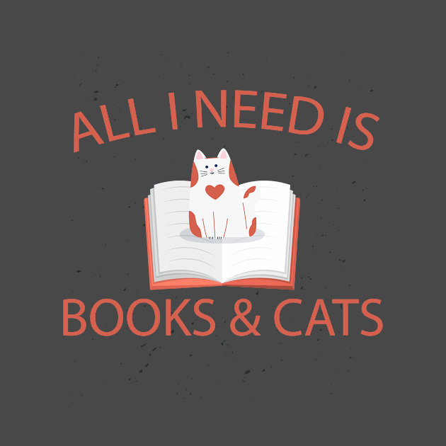 All I need is books and cats by Purrfect Shop