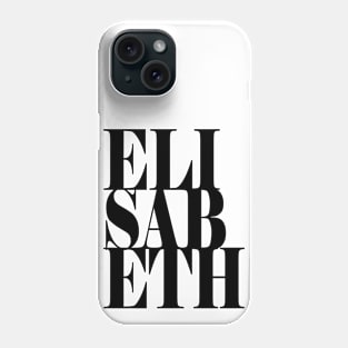 Elisabeth Girls Name Bold Font Phone Case