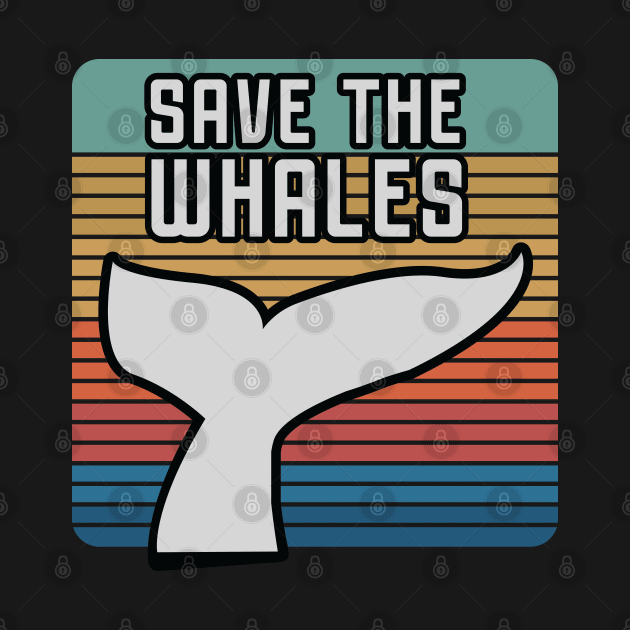 Save the whales vintage by Mako Design 