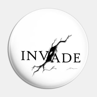 INVADE Pin