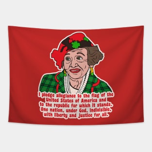 Pledge of Allegiance - Aunt Bethany Christmas Vacation Quote Tapestry