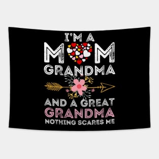 I'm A Mom Grandma Great Nothing Scares Me Lovely Grandmother Family Very Cute Tapestry