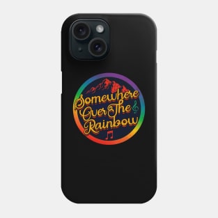 Over The Rainbow Phone Case