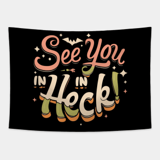 see you in heck Tapestry