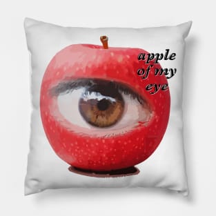 APPLE OF MY EYE Pillow