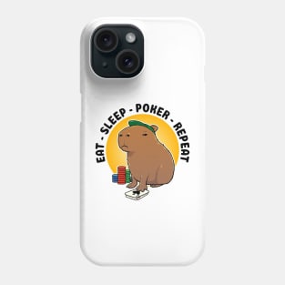 Eat Sleep Poker Repeat Capybara Phone Case