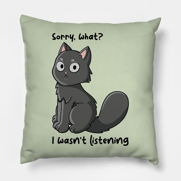 Sorry I wasn't listening Pillow by JTnBex