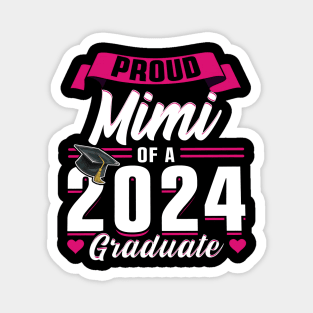 Proud Mimi Of A 2024 Graduate Senior Graduation Magnet