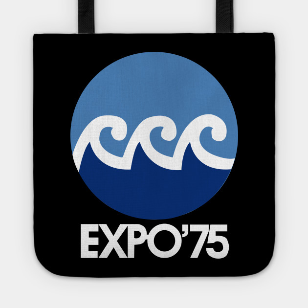 Expo 75 Okinawa 沖縄国際海洋博覧会 Expo75 Tote Teepublic