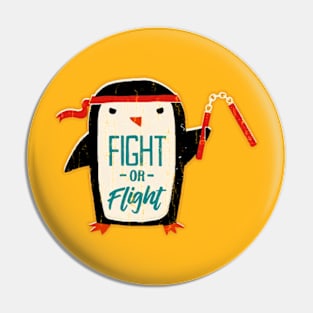 Fight Or Flight Pin