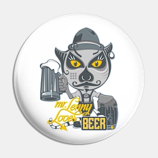 mr.Lenny loves beer / white Pin