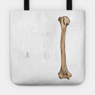 I Found This Humerus T-Shirt - Humerus Doctor Nurse Bone Tote