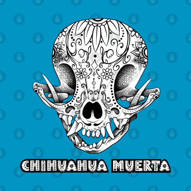 Chihuahua Muerta 3 by Ladycharger08