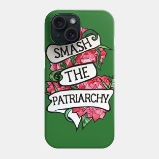 Smash the Patriarchy Phone Case