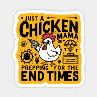 Humorous Chicken Prepper Survivalist Image Magnet