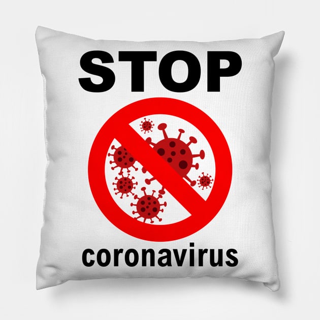 Stop Coronavirus Pillow by MufaArtsDesigns