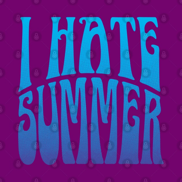 I hate summer by daparacami