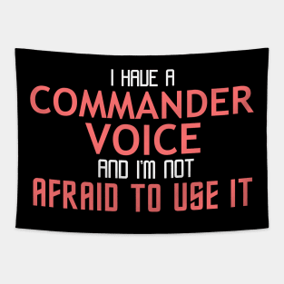 Commander Voice Cool Typography Job Design Tapestry