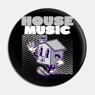 HOUSE MUSIC  - Character (grey) Pin