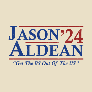 Jason 2024 Funny Election Get The BS Out Of The US T-Shirt