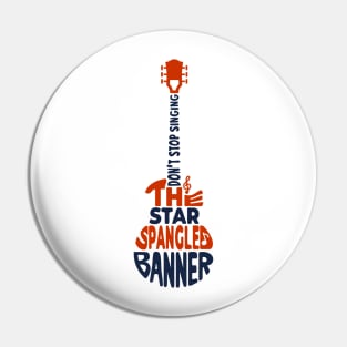 The Star Spangled Banner Pin