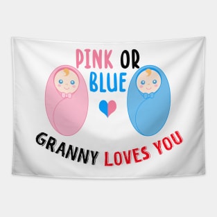 Pink or blue granny loves you Tapestry