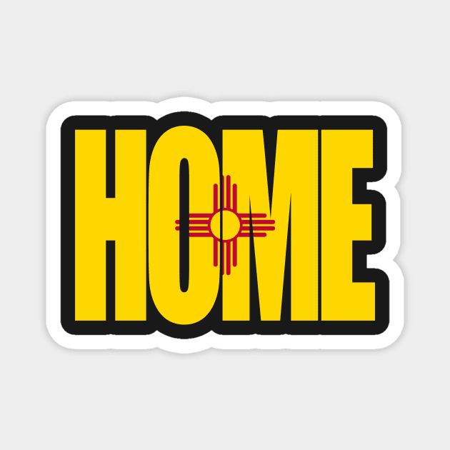 New Mexico Home - State Flag Magnet by DonDota