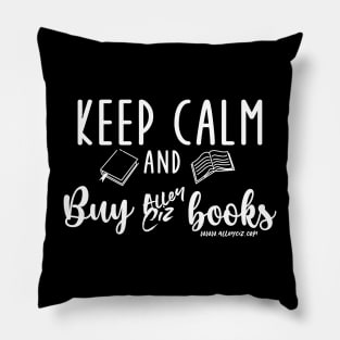 Keep Calm and Buy Pillow