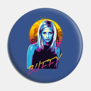 Buffy 80s Stye Pin