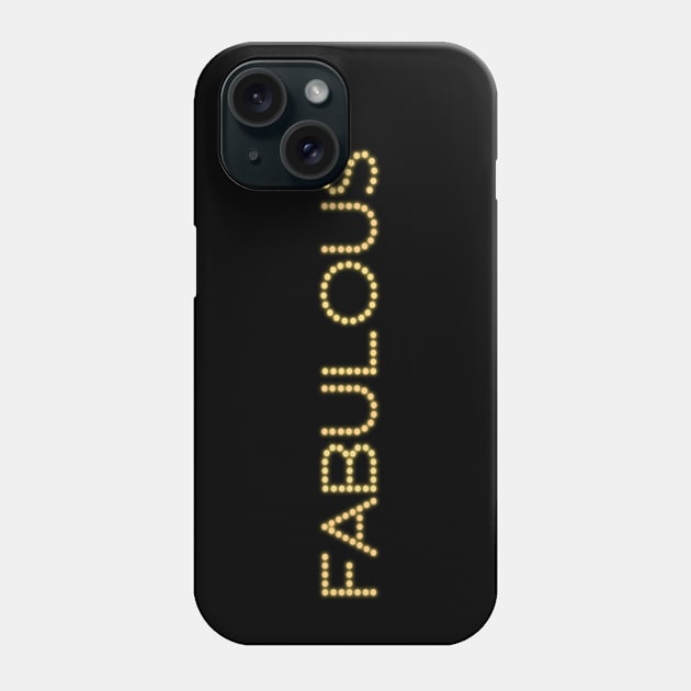 I'm fabulous, you're fabulous - FABULOUS (bright yellow with glow effect) Phone Case by Ofeefee