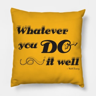 Do It Well Pillow