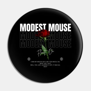 Modest Mouse // Flower Pin